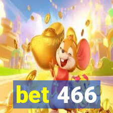 bet 466